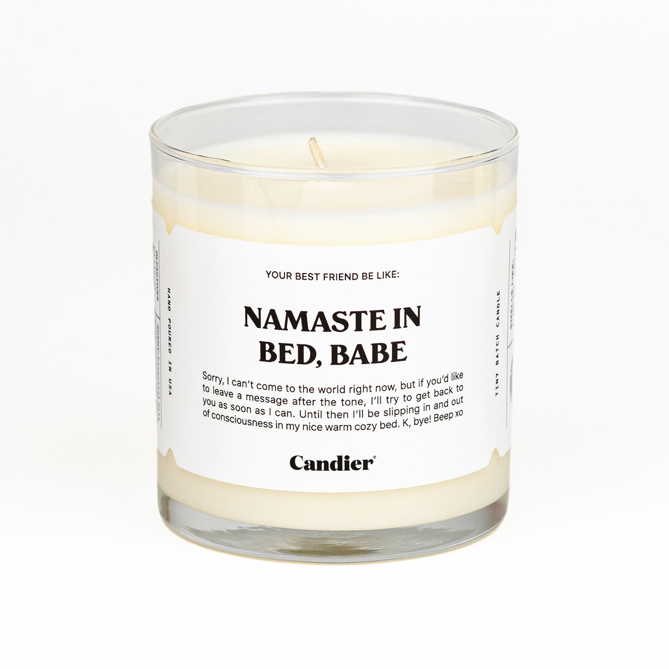 Namaste in Bed, Babe Candle